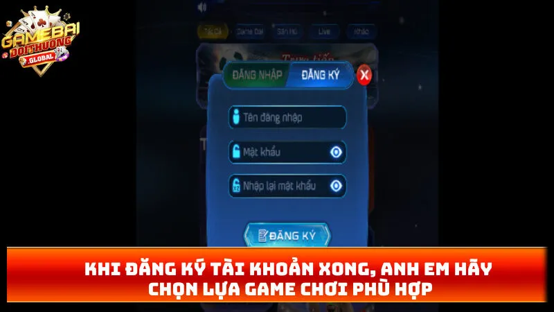 Khi đăng ký tài khoản xong, anh em hãy chọn lựa game chơi phù hợp