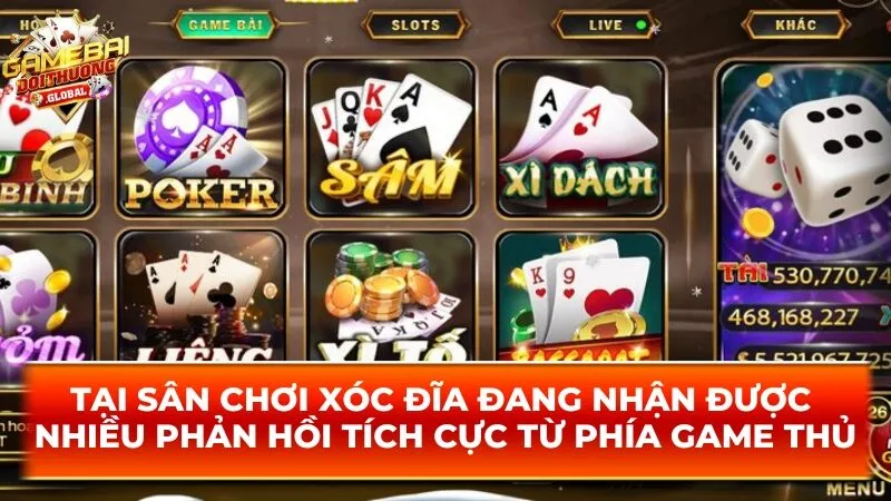 Tại sân chơi xóc đĩa đang nhận được nhiều phản hồi tích cực từ phía game thủ
