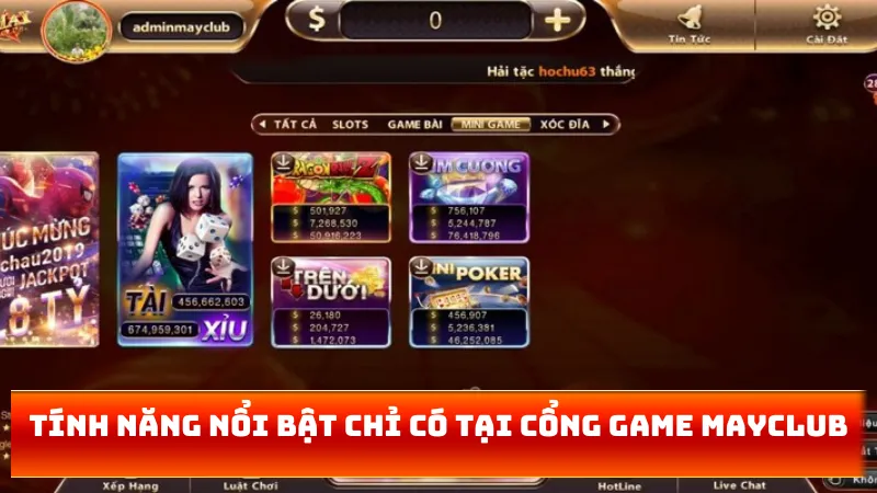 Tính năng nổi bật chỉ có tại cổng game MAYCLUB