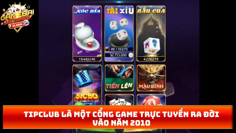 TIPCLUB là một cổng game trực tuyến ra đời vào năm 2010